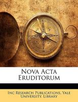 Nova Acta Eruditorum 117432192X Book Cover