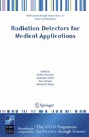 Radiation Detectors for Medical Applications 1402050917 Book Cover