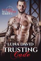 Trusting Cade 1542818478 Book Cover