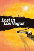 Lost In Las Vegas 1580423132 Book Cover