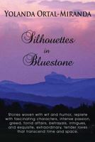 Silhouettes in BlueStone 1494845636 Book Cover