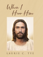 When I Hear Him B0CTLML43X Book Cover