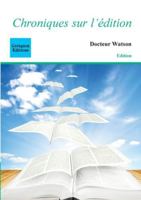 Chroniques sur l'édition 2849932310 Book Cover