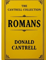 Cantrell's Commentary Romans 1300015969 Book Cover