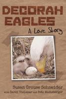 Decorah Eagles: A Love Story 1770973184 Book Cover