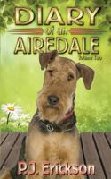 Diary of an Airedale: A Terrier's Tale 1530783356 Book Cover