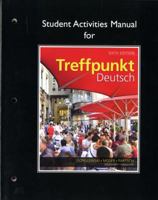 Student Activities Manual for Treffpunkt Deutsch: Grundstufe 0205783368 Book Cover