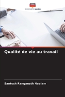 Qualité de vie au travail (French Edition) 6208349257 Book Cover