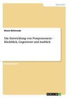 Die Entwicklung von Postponement - R�ckblick, Gegenwart und Ausblick 3640924533 Book Cover