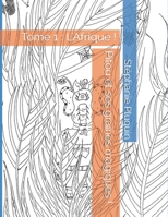 Pitou et ses graines magiques !: Tome 1 : L'Afrique ! B07J34NT1H Book Cover