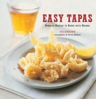 Easy Tapas: Spanish Snacks to Serve With Cocktails 1841725803 Book Cover