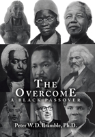 The Overcome a Black Passover 1663245428 Book Cover