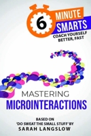 Mastering Microinteractions 1788609832 Book Cover