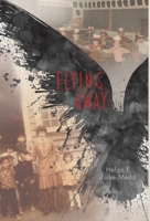 Flying Away 1525542109 Book Cover