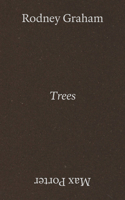 Rodney Graham and Max Porter: Trees 0947830960 Book Cover