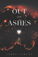 Out of the Ashes B0FQ2XQ1VJ Book Cover