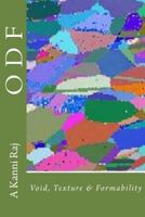 O D F: Void, Texture & Formability 1537089145 Book Cover