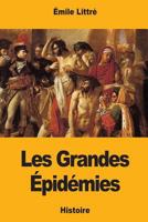 Les Grandes Épidémies 1976343917 Book Cover