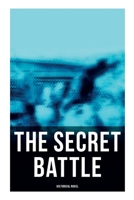 The Secret Battle 0689111568 Book Cover