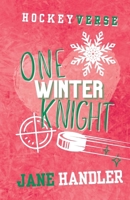 One Winter Knight: A Why Choose Omegaverse Hockey Romance (HockeyVerse) B0H85J3YH9 Book Cover