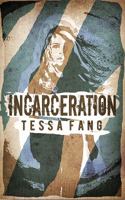 Incarceration 0692901574 Book Cover