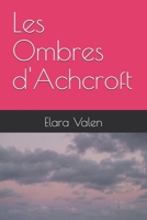 Les Ombres d'Achcroft B0FXNHP2CJ Book Cover