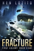 Fracture 1945223316 Book Cover