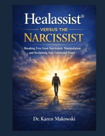 The Healassist® Versus the Narcissist B0GS69B9BB Book Cover