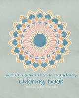 Nineteen-Pointed Star Mandalas, Coloring Book 1728955351 Book Cover