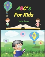 ABC's for Kids 1797436279 Book Cover