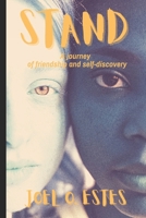 Stand: A journey of friendship and self-discovery B0BZFDFND5 Book Cover