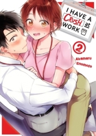 I Have a Crush at Work 2 B0GYD74XD4 Book Cover