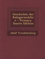 Geschichte Der Kategorienlehre 1016638256 Book Cover