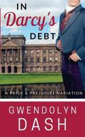 In Darcy's Debt: A Pride & Prejudice Variation 1981194037 Book Cover