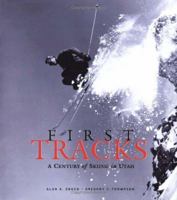 First Tracks 1586850784 Book Cover