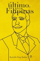 El último de Filipinas B09MYW19B6 Book Cover