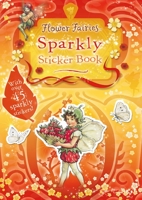 Flower Fairies Sparkly Sticker Book 0723253773 Book Cover