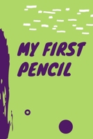 My First Pencil: This coloring book is perfect for kids, it contains many pictures (animals, things ...nature) B084DH66WF Book Cover
