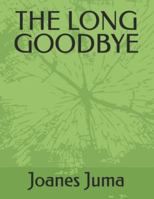 THE LONG GOODBYE B0G3CBVQKM Book Cover