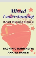 Missed-Understanding B0BVRTDC95 Book Cover