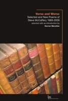 Verse and Worse: Selected and New Poems of Steve McCaffery 1989-2009 1554581885 Book Cover