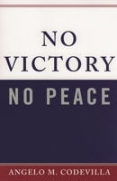 No Victory, No Peace 0742550036 Book Cover
