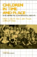 Children in Time and Place: Developmental and Historical Insights 0521478014 Book Cover