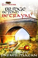 Bridge Beyond Betrayal 1907984666 Book Cover