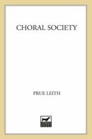 The Choral Society 1849160139 Book Cover