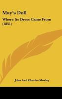 May's Doll: Where Its Dress Came From 1104145294 Book Cover