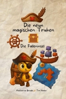 Tim und die neun Schatztruhen (Das Vorlesebuch für Kinder ab 5 Jahren): Die Falleninsel (German Edition) B0FPVSV5TB Book Cover