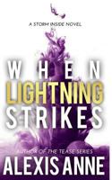 When Lightning Strikes 150771551X Book Cover