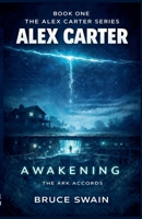 Awakening (Alex Carter) B0GYGF68KC Book Cover