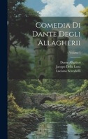 Comedia Di Dante Degli Allagherii; Volume 1 1021758477 Book Cover